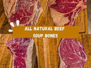 All Natural Beef Steak Bones for Soup