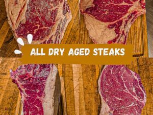 Dry Aged Steaks